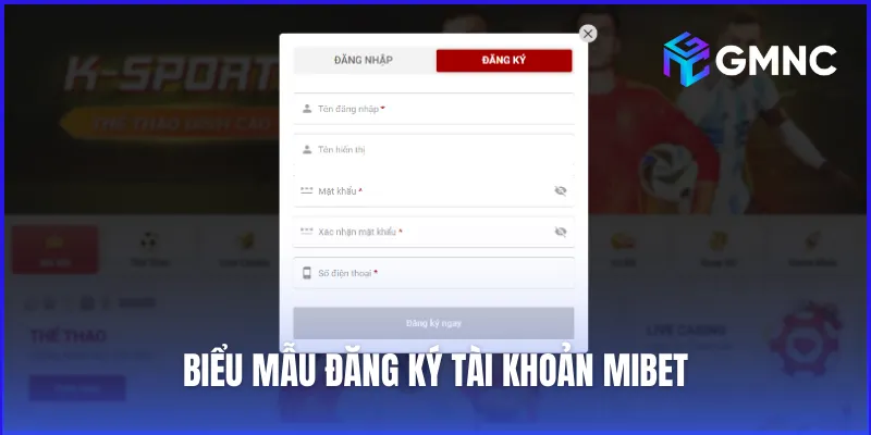 Biểu mẫu đăng ký tài khoản dành cho thành viên mới tại nhà cái